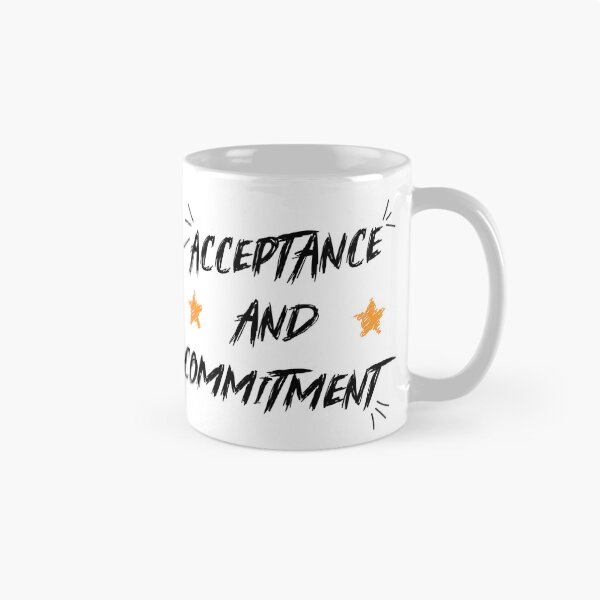 Item preview, Acceptance And Commitment Therapy, Self Acceptance shirt for positive people motivational and inspirational designed and sold by kind4you.