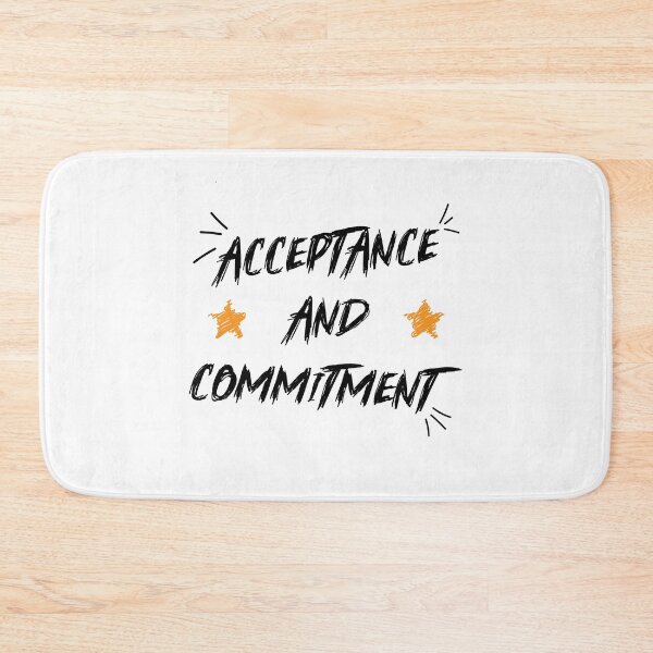 Item preview, Acceptance And Commitment Therapy, Self Acceptance shirt for positive people motivational and inspirational designed and sold by kind4you.