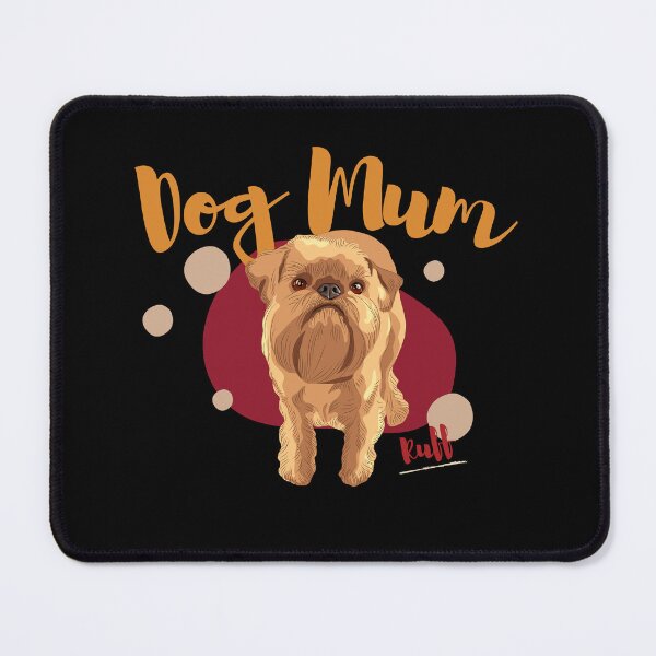 Item preview, Dog mum ruff designed and sold by reka88.