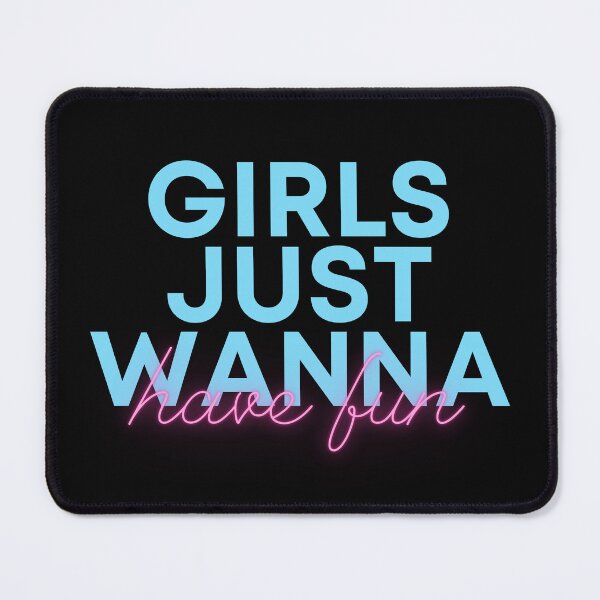 Item preview, Girls Just Wanna Have Fun designed and sold by uranus-art.