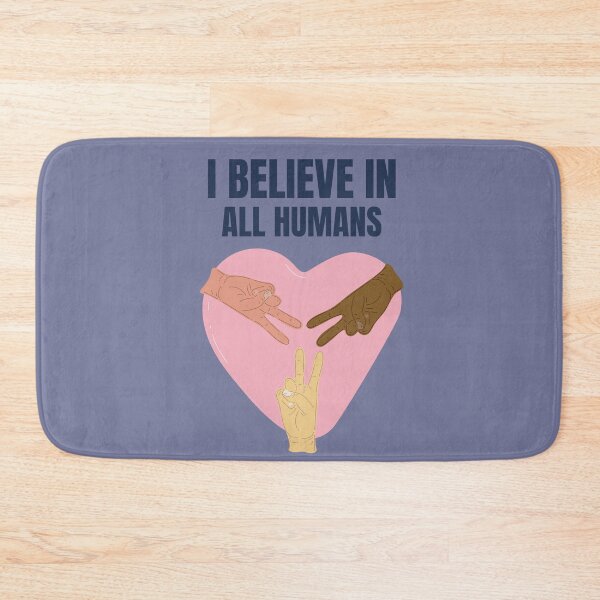 Item preview, "I believe in all humans" motivational quote  by MotivStocs designed and sold by MotivStocs.