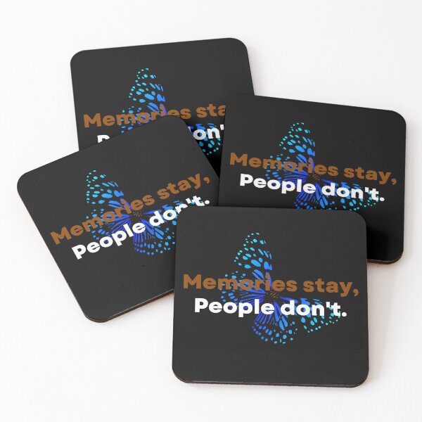 Item preview, Memories stay, People dont - Butterfly Lover designed and sold by uranus-art.