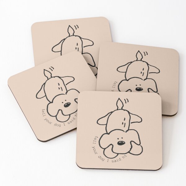 Item preview, Tell your dog I said hi :) designed and sold by Genevieve Fontana.