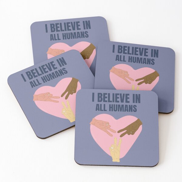Item preview, "I believe in all humans" motivational quote  by MotivStocs designed and sold by MotivStocs.