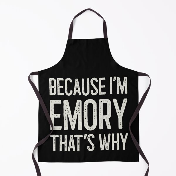 Item preview, Because I’m Emory That’s Why Funny Personalized Name designed and sold by MariosNydras.