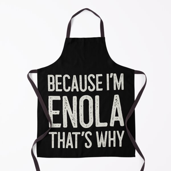 Item preview, Because I’m Enola That’s Why Funny Personalized Name designed and sold by MariosNydras.