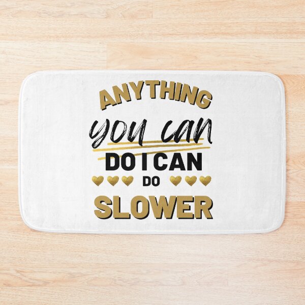 Item preview, Anything you can do i can do slover designed and sold by DoraHappy.