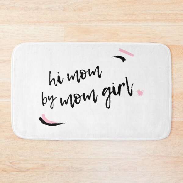 Item preview, hi mom bye mom girl designed and sold by axoniej.