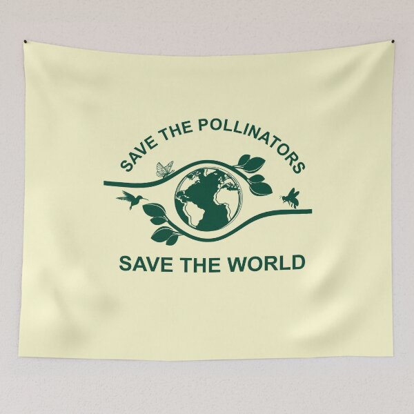 Item preview, SAVE THE POLLINATORS SAVE THE WORLD EARTH DAY designed and sold by OverbeeDesigns.
