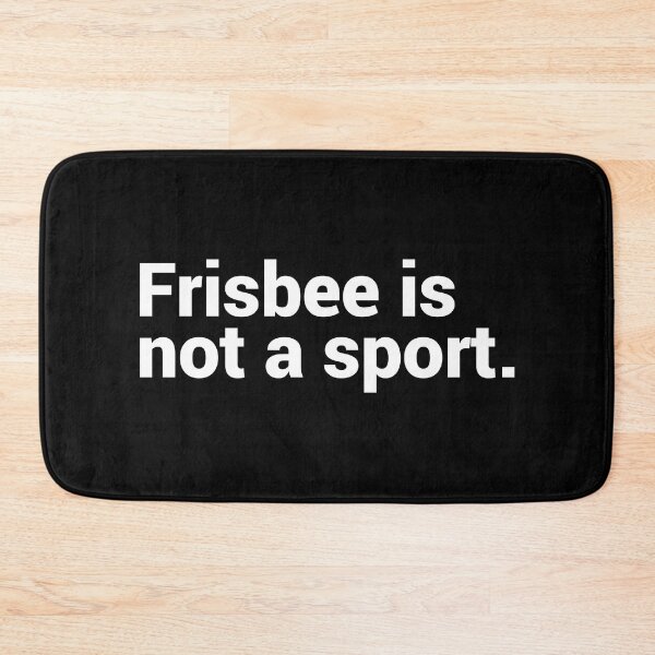 Item preview, Frisbee Is Not A Sport - Funny Frisbee designed and sold by T-shirt For You.