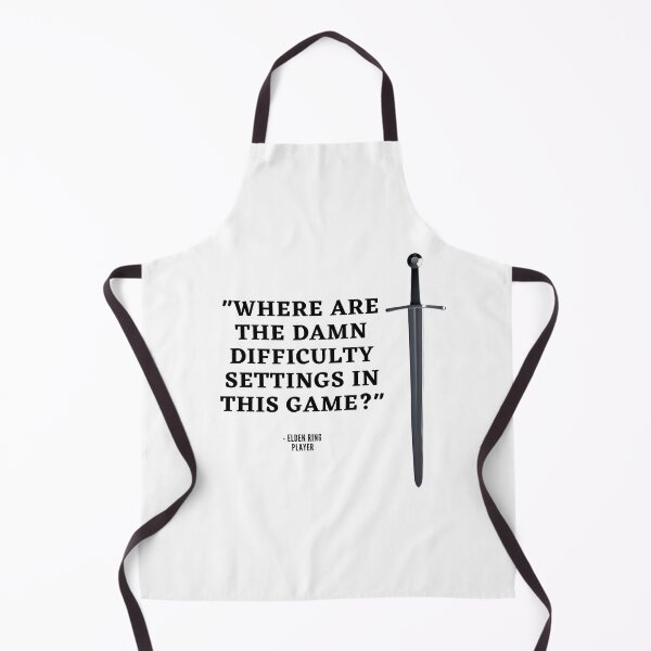 Item preview, Elden Ring Funny Gaming Difficulty Settings Quote designed and sold by JigglePeek.