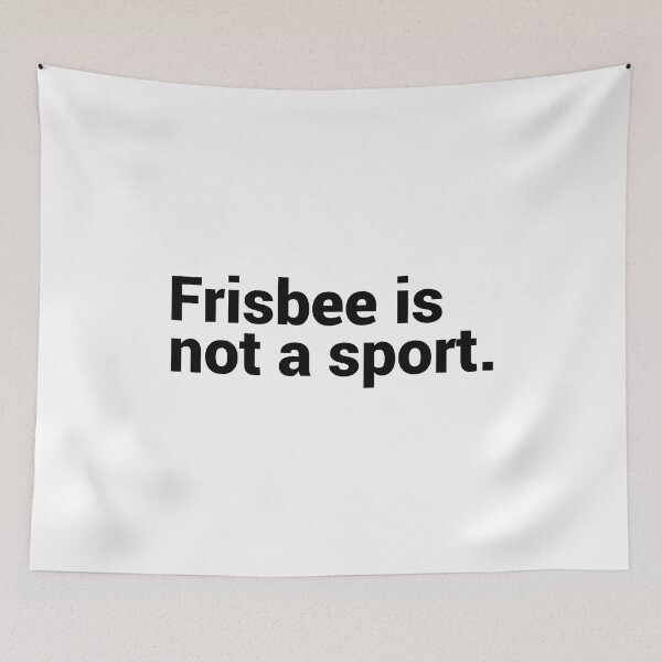 Item preview, Frisbee Is Not A Sport - Funny Frisbee designed and sold by T-shirt For You.