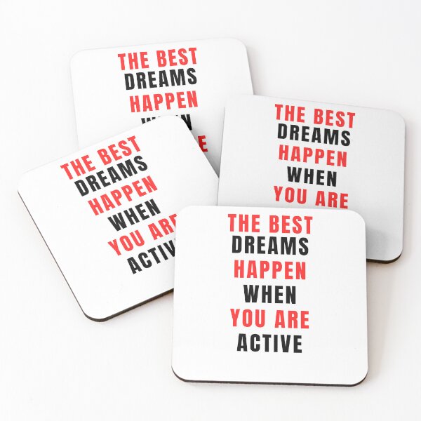 Item preview, the best dreams happen when you are active designed and sold by axoniej.