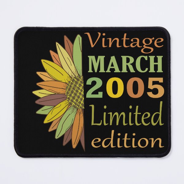 Item preview, vintage march 2005 limited edition, 17 Year Old Gifts Vintage 2005 Limited Edition 17th Birthday designed and sold by SimoSaladain.