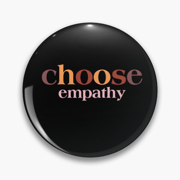 Item preview, Choose Empathy designed and sold by Peter Stawicki.