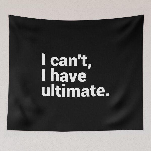 Item preview, I Can't I Have Ultimate - Funny Ultimate Frisbee designed and sold by T-shirt For You.