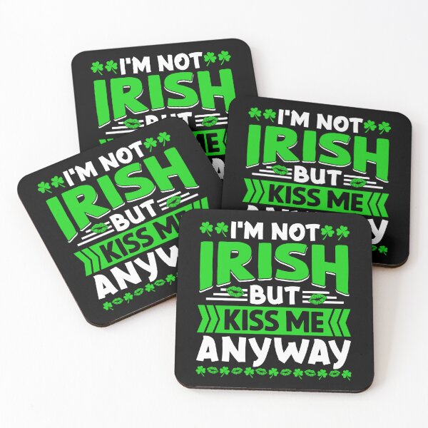 Item preview, I'm Not Irish But Kiss Me Anyway designed and sold by storyboxdesigns.