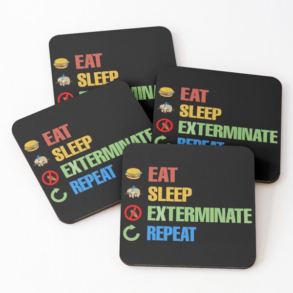 Item preview, Eat sleep repeat - funny exterminator  designed and sold by SidTastic .