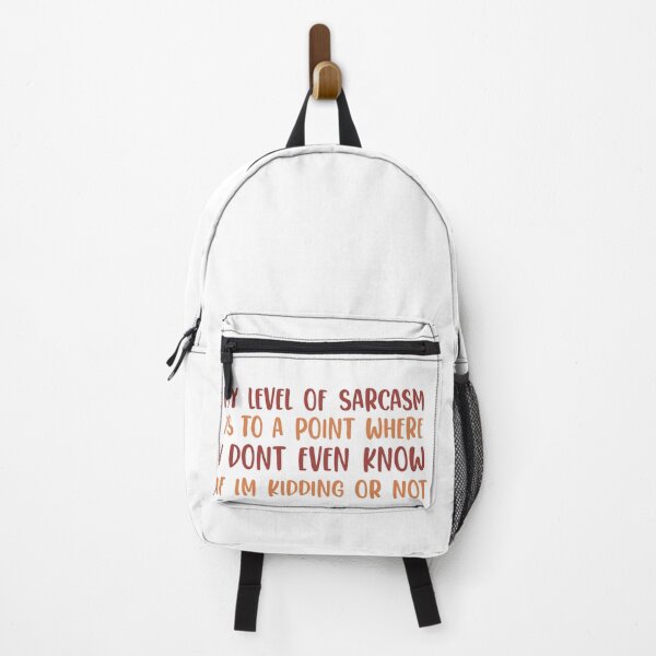 Item preview, My Level Of Sarcasm Is To a Point Where I Dont Even Know If Im Kidding or not designed and sold by ErmessThiings.