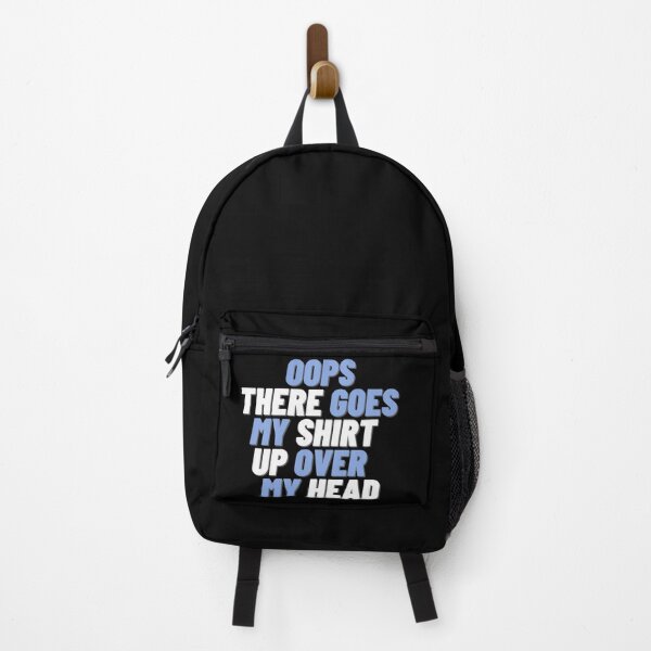 Item preview, OOPS THERE GOES MY SHIRT UP OVER MY HEAD designed and sold by JigglePeek.
