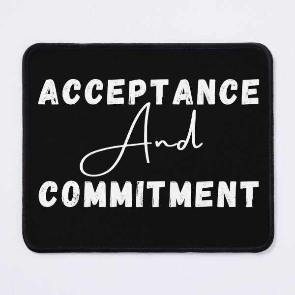 Item preview, Acceptance and commitment positive quote black and white illustration. designed and sold by Coolclassy.