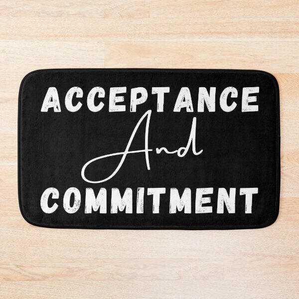 Item preview, Acceptance and commitment positive quote black and white illustration. designed and sold by Coolclassy.