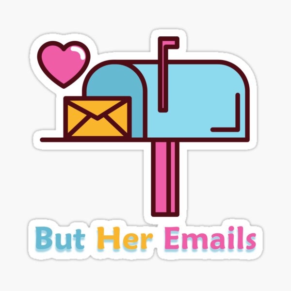 She emails