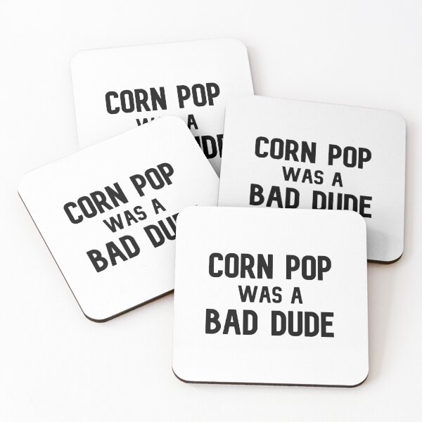 Item preview, Corn Pop Was A Bad Dude Funny Election 2020 Meme designed and sold by badretop.