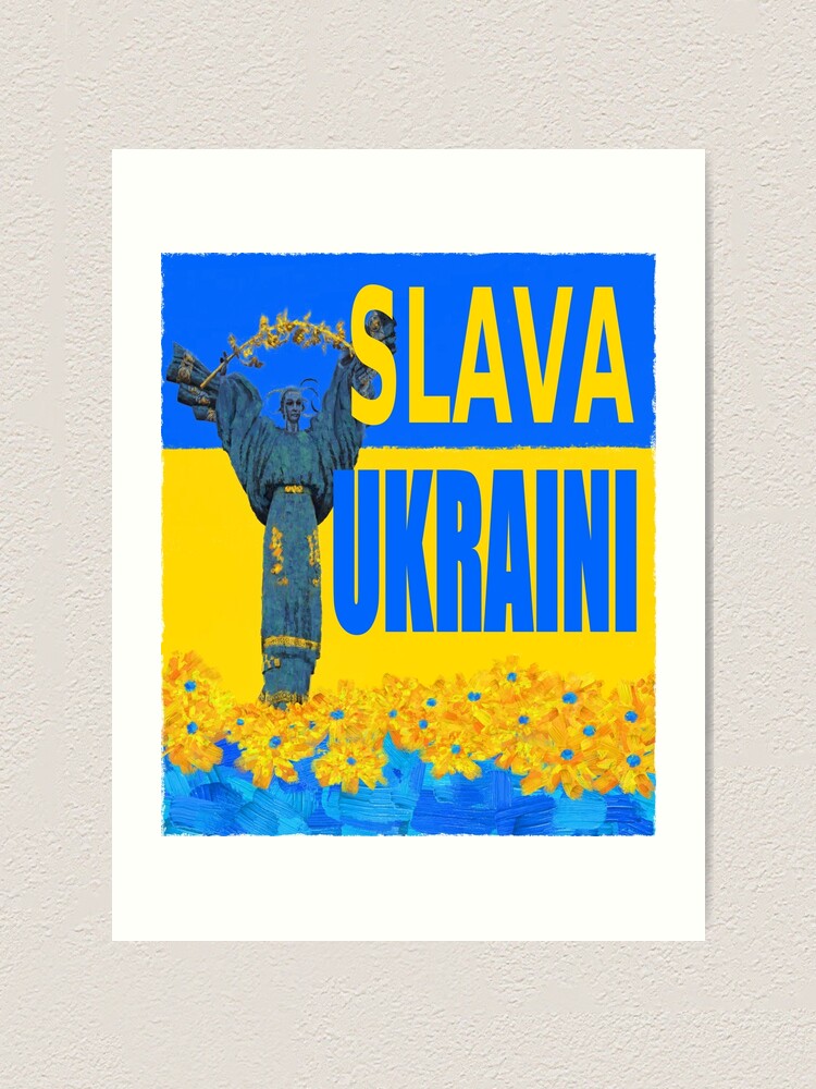 "Slava Ukraini - Glory To Ukraine - Independence Monument Sunflowers ...