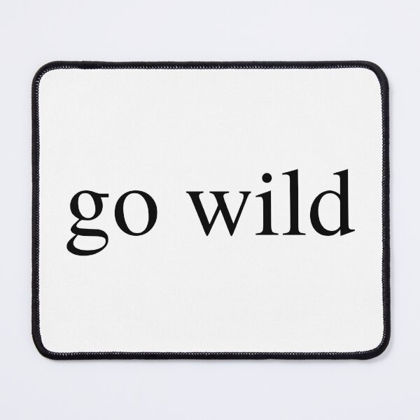 Item preview, go wild designed and sold by delborg.