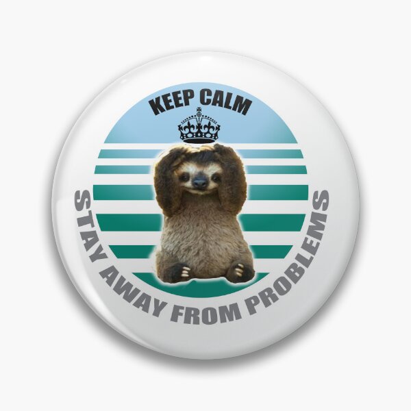 Item preview, Keep Calm and Stay Away From Problems  designed and sold by popping daisy.