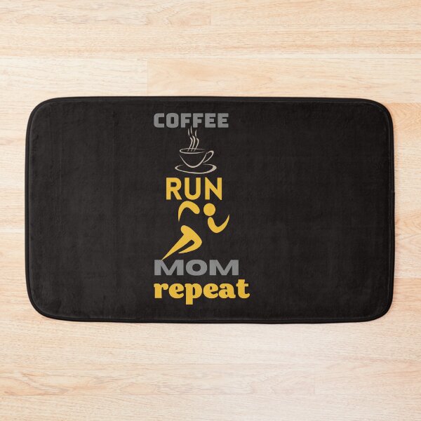Item preview,   coffee run mom repeat,funny,caffeine designed and sold by SENMARO100.