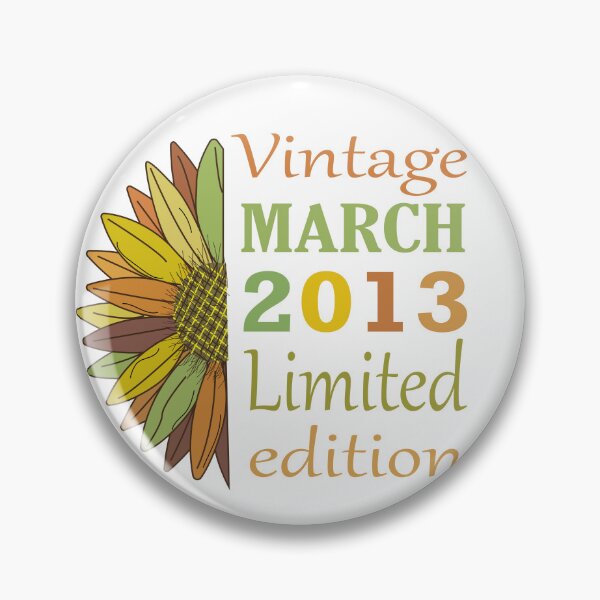 Item preview, vintage march 2013 limited edition, 9 Year Old Gifts Vintage 2013 Limited Edition 9th Birthday designed and sold by SimoSaladain.