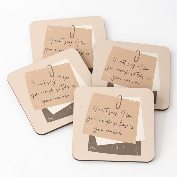 Item preview, I cant say I love you enough so this is your reminder designed and sold by Elle  Hazlett.