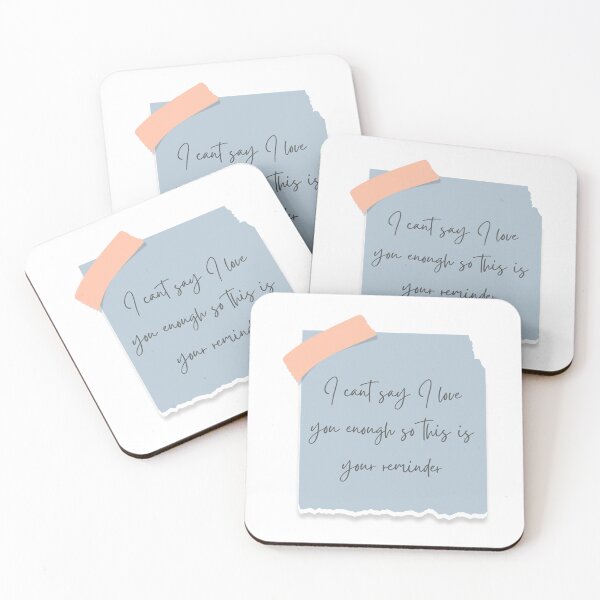 Item preview, I cant say I love you enough so this is your reminder designed and sold by Elle  Hazlett.