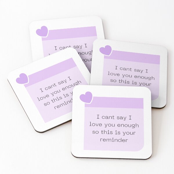 Item preview, I cant say I love you enough so this is your reminder designed and sold by Elle  Hazlett.