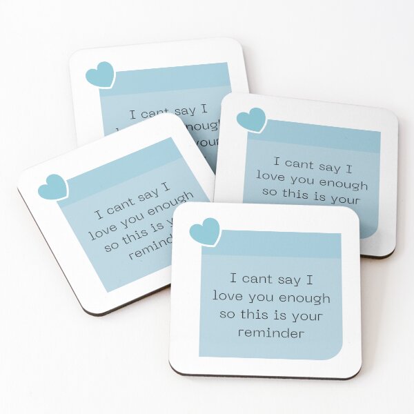 Item preview, I cant say I love you enough so this is your reminder designed and sold by Elle  Hazlett.