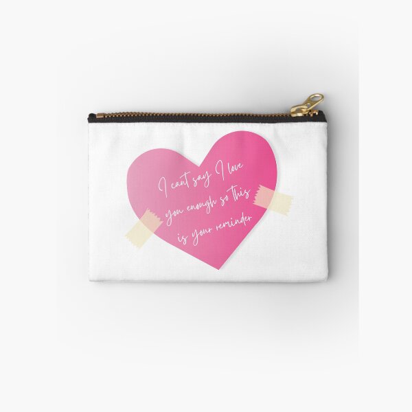 Item preview, I cant say I love you enough so this is your reminder designed and sold by Elle  Hazlett.