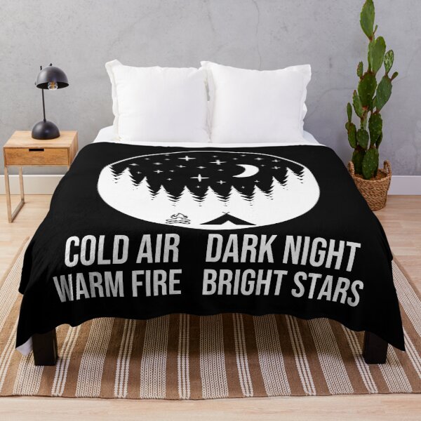 Item preview, Cold Air Dark Night Warm Fire Bright Stars - Camping Sayings designed and sold by Outdoorsy World.