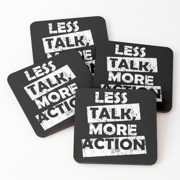 Item preview, Less Talk More Action  designed and sold by tizzime.
