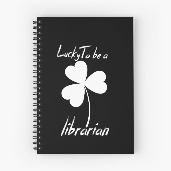 Item preview, Lucky To Be A Librarian designed and sold by celticquotes.