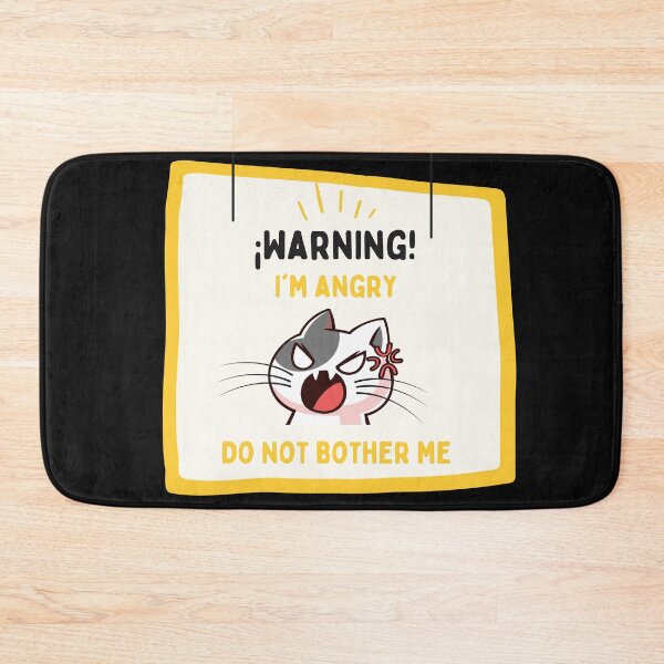 Item preview, Warning: I am angry. Do not bother me. Angry cat designed and sold by EMIPRINCESS.