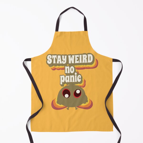 Item preview, no panic stay weird weird funny creature  designed and sold by vibeno1.