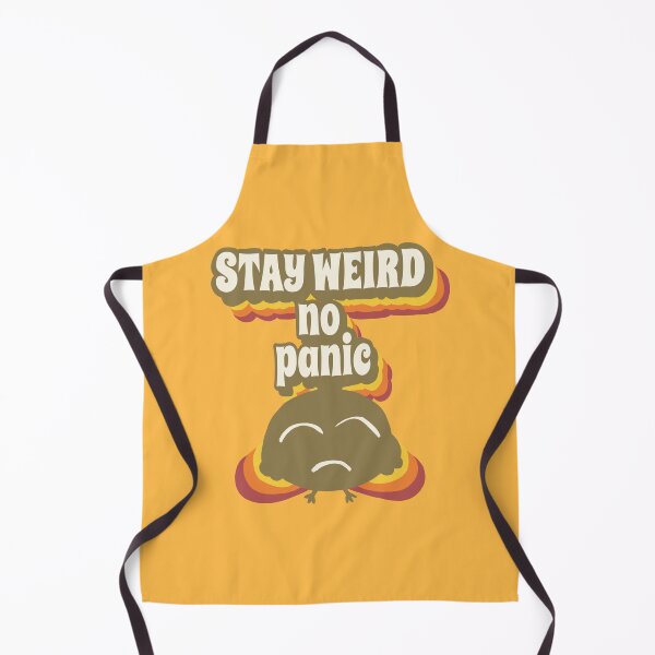 Item preview, stay weird no panic  weird funny creature  designed and sold by vibeno1.
