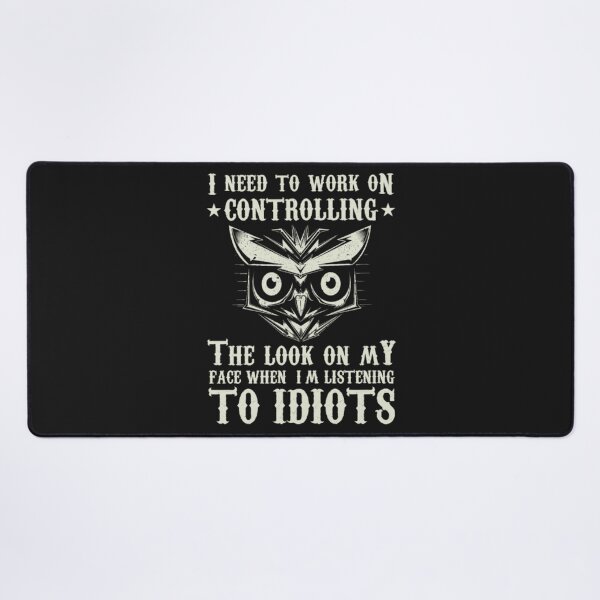 Item preview, Controlling My Face Sarcastic Owl designed and sold by ClamenTaon.