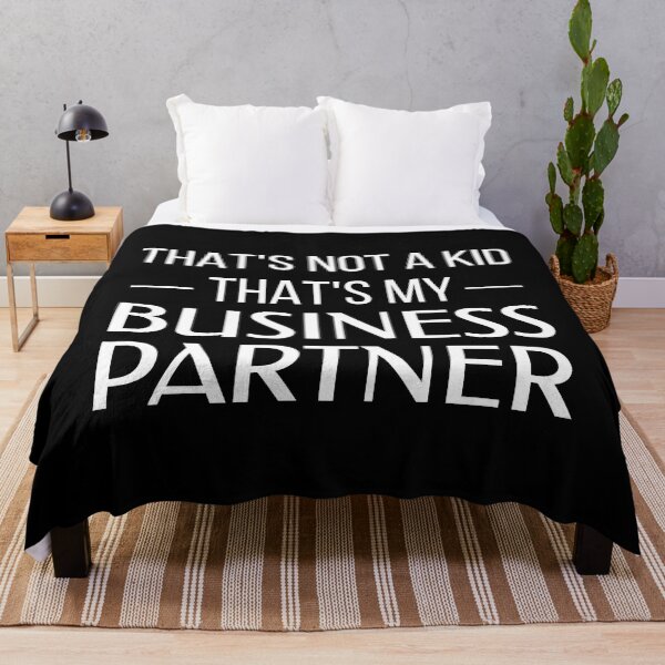 Item preview, That's Not a Kid, That's My Business Partner (Black BG) designed and sold by FilipeFerreira.