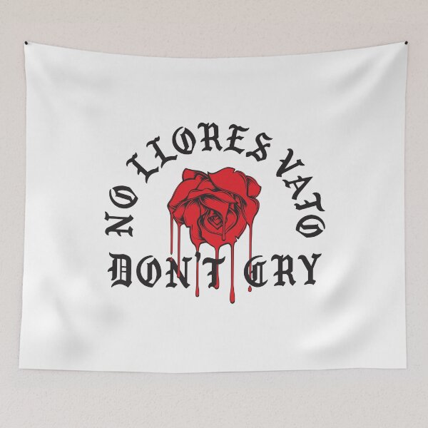 Item preview, No Lllores Vato Don't Cry Chicano Cholo Red Melting Rose Mexican American designed and sold by JustLivinLife.
