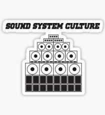 Sound System Culture! Sticker