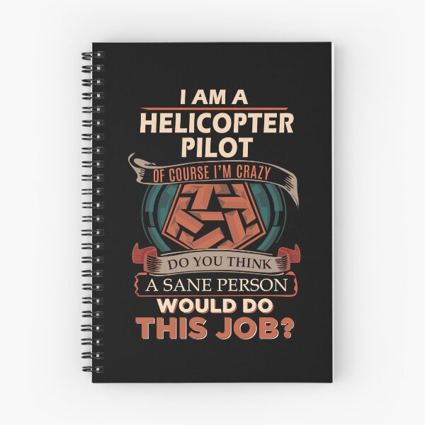 Item preview, Helicopter Pilot T Shirt - Sane Person Job Gift Item Tee designed and sold by vonnie38uo.