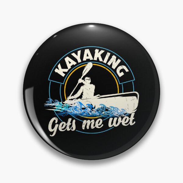 Item preview, Kayaking, gets me wet - Kayaker - Cool Kayaking designed and sold by JBmarket4u.